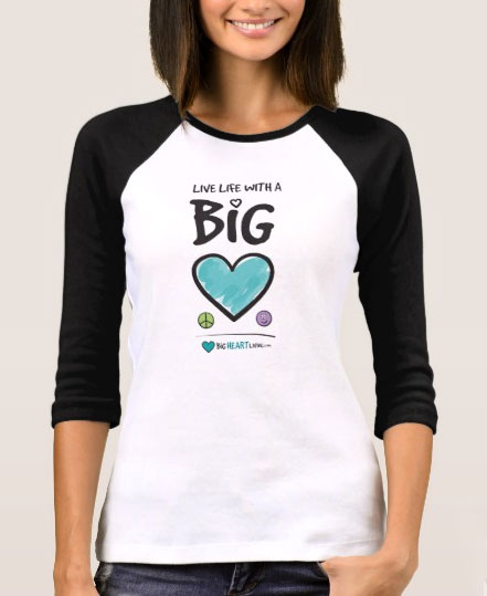 Live Life with a Big Heart - BigHeartLiving.com